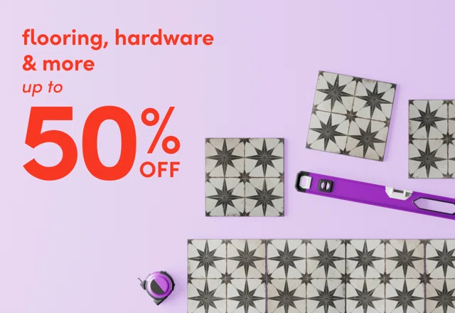 deals on flooring, hardware & more