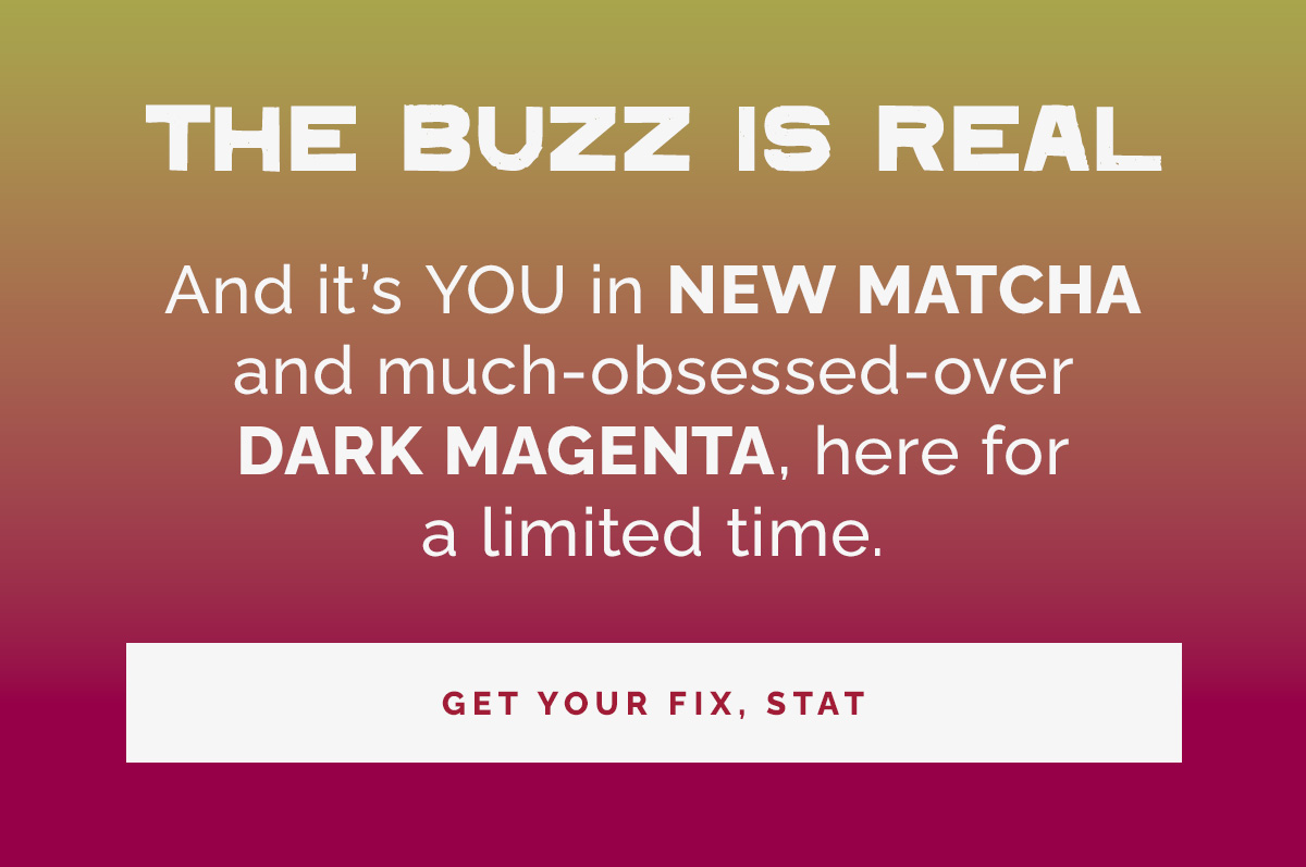 and much-obsessed-over DARK MAGENTA
