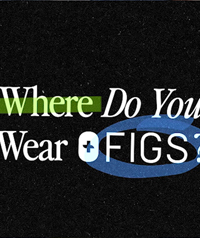 Where Do You Wear FIGS?