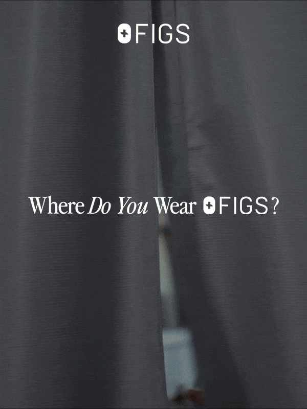 Where Do You Wear FIGS?