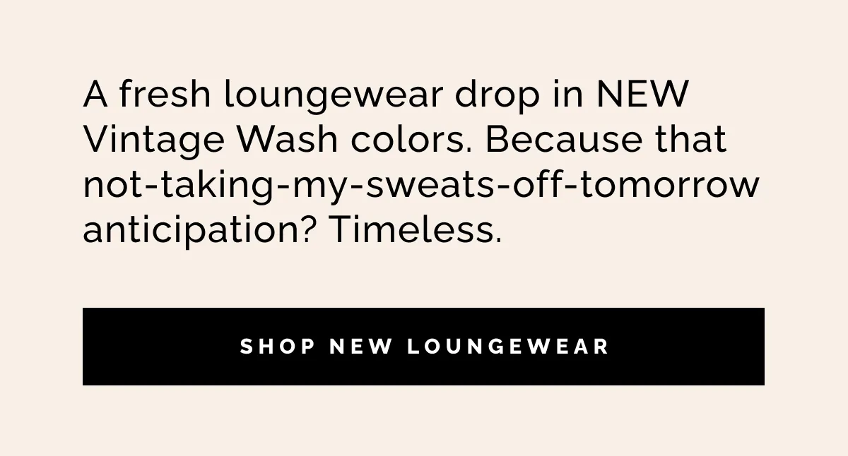 Shop New Loungewear