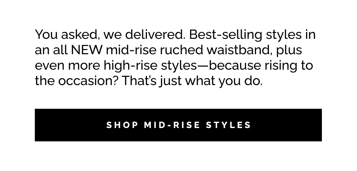 Shop Mid-Rise Styles