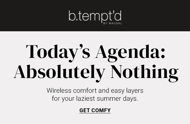 Shop Comfy Bras and Undies