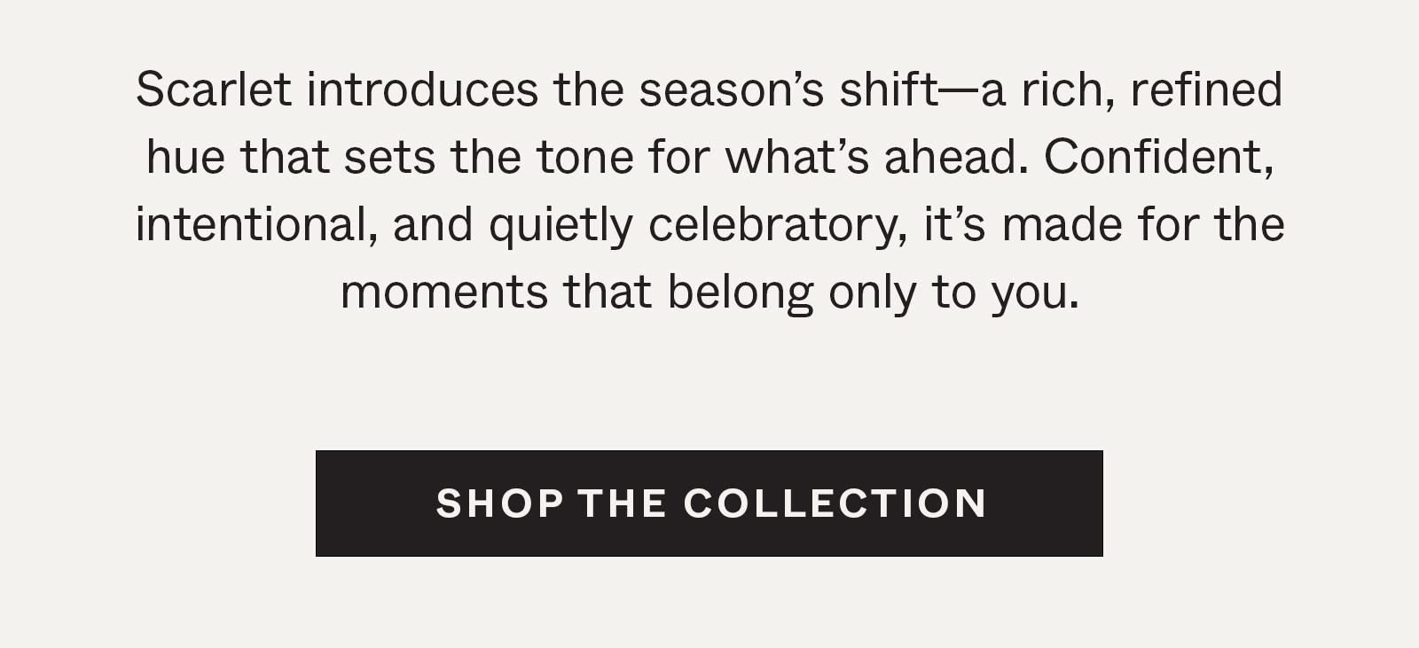 Shop the Collection