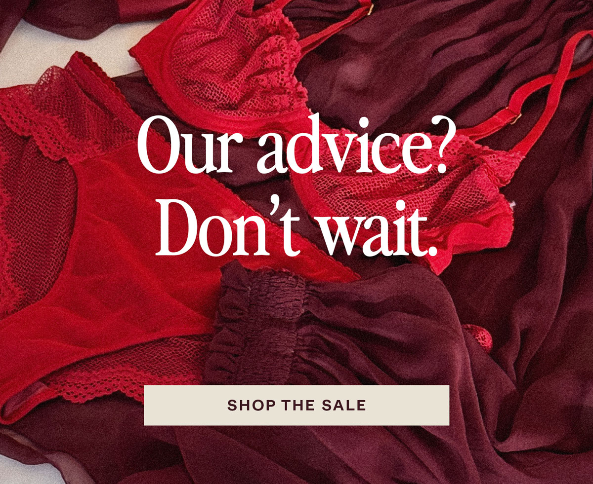 Our advice? Don't wait.