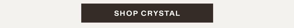 Shop Crystal