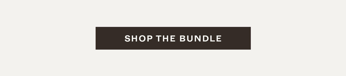 Shop the Bundle