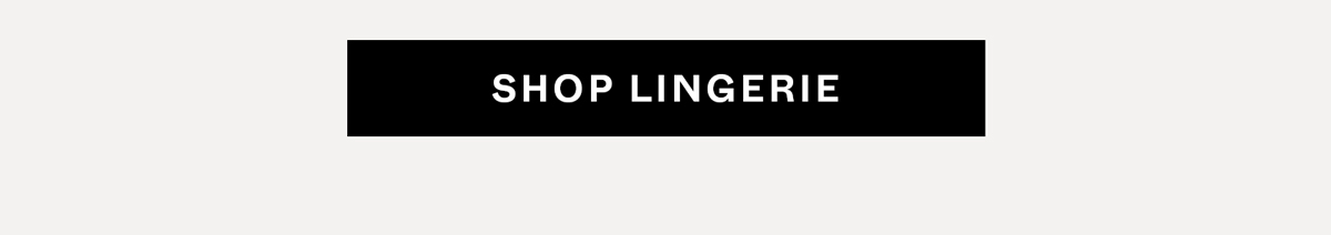 Shop Lingerie