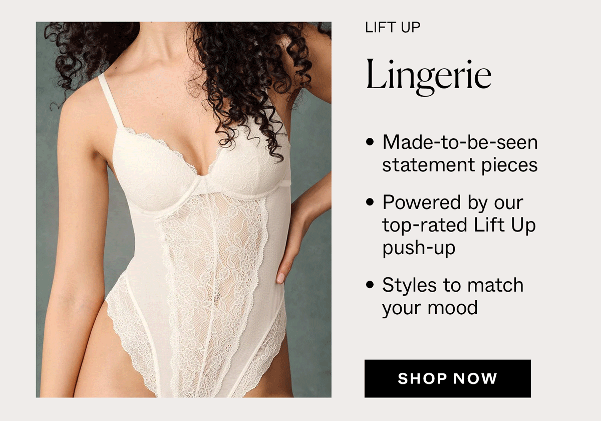 Lift Up: Lingerie