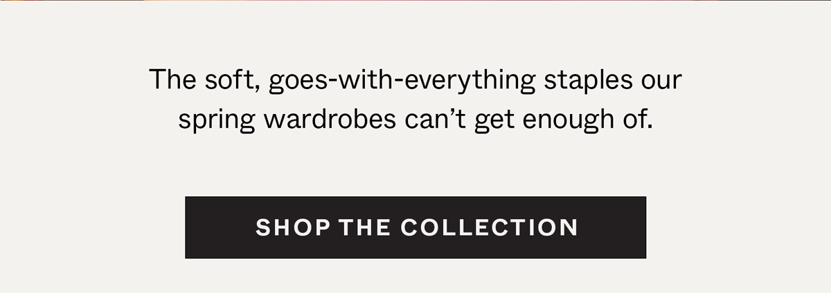 Shop the Collection
