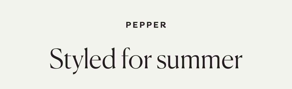Styled for summer