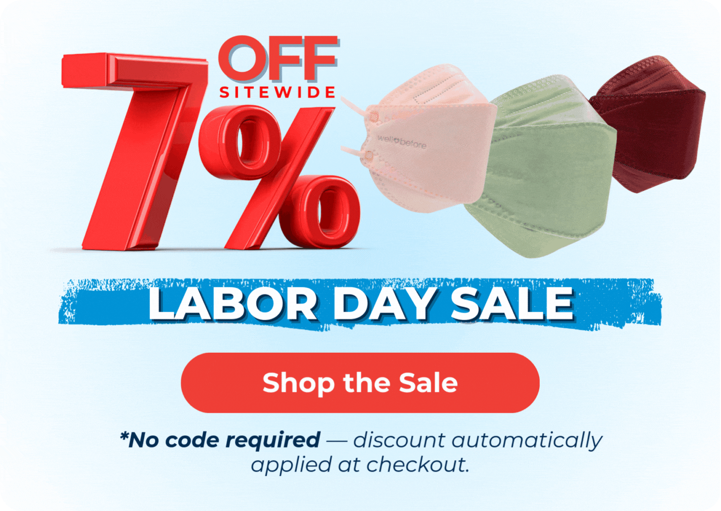 labor day sale 7% off sitewide
