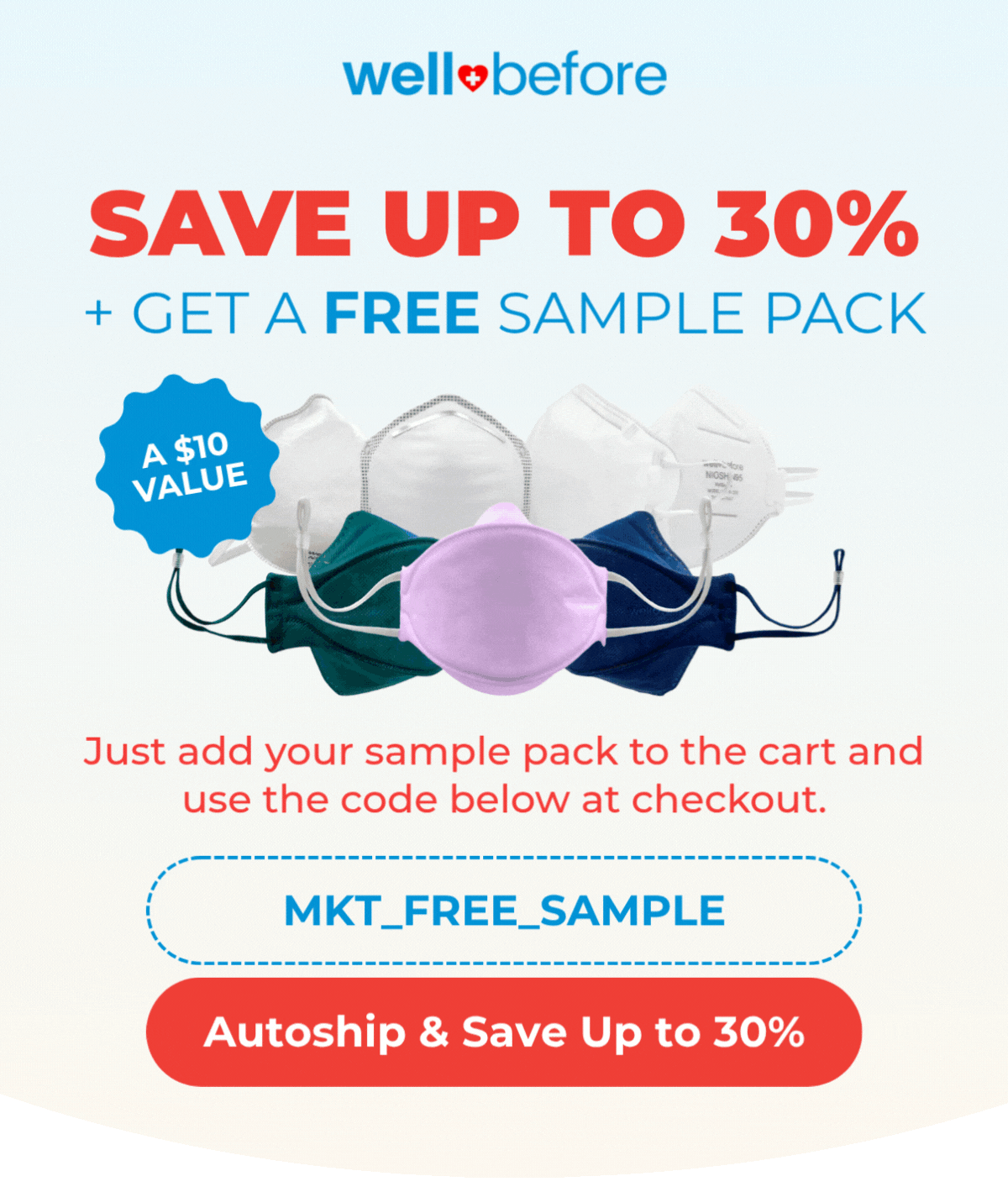 Save Up to 30% + Get a Free Sample Pack