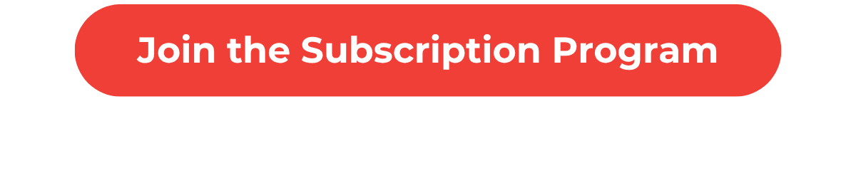 Subscription Offer: Up to 30% Off + Free Shipping on First Order