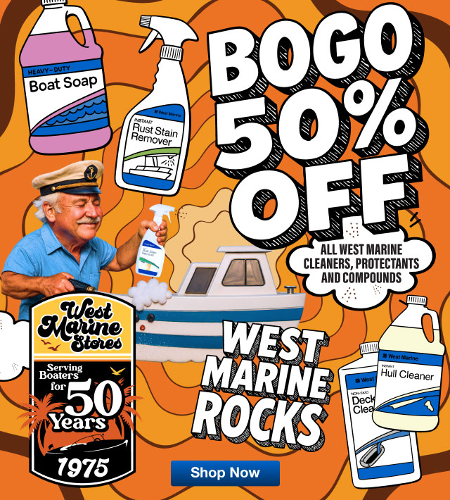 BOGO 50% OFF All West Marine Cleaners, Protectants & Compounds - Shop Now