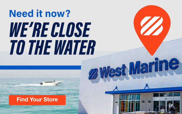 Need it now? We're close to the water. Find Your Store