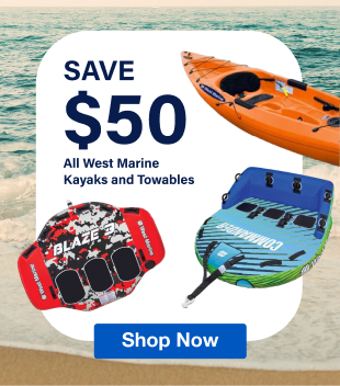 SAVE $50 on All West Marine Kayaks and Towables | Shop Now