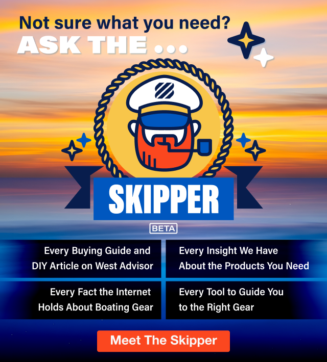 Not Sure What You Need? Ask The Skipper! Every insight we have about the products you need. Every tool to guide you to the right gear - Meet The Skipper
