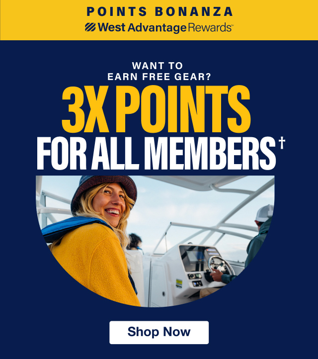West Advantage Rewards Points Bonanza - 3X POINTS For All Members† - Shop Now