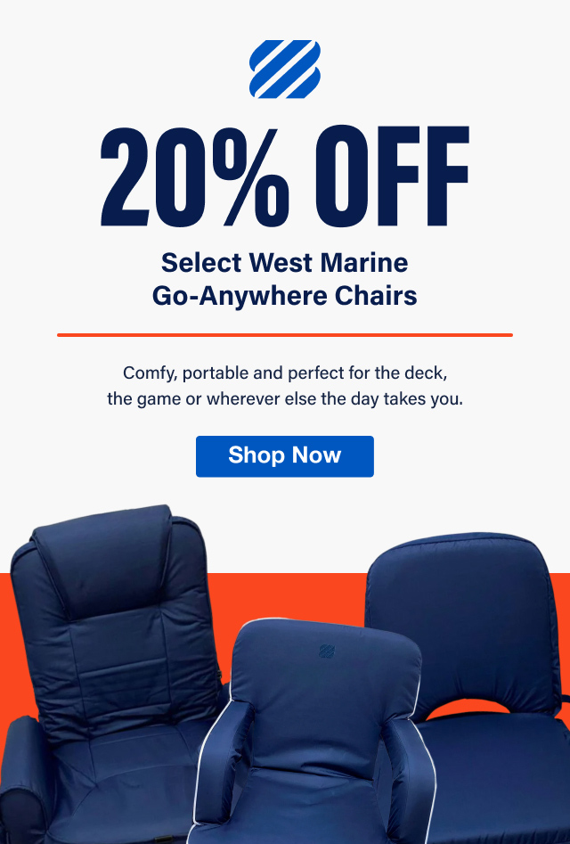 20% OFF Select West Marine Go-Anywhere Chairs - Shop Now