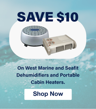 Save $10 on West Marine & Seafit Dehumidifiers & Portable Cabin Heaters - Shop Now