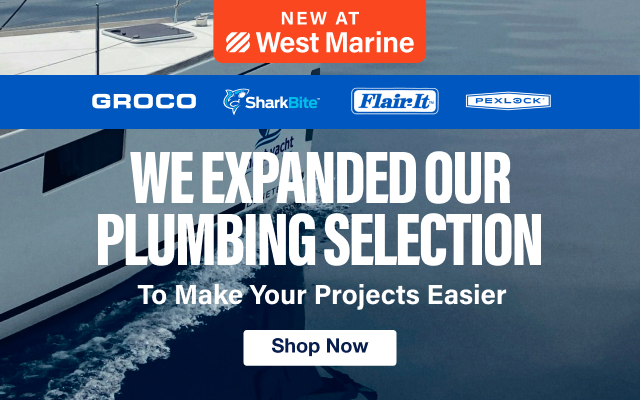 NEW AT WEST MARINE | GROCO SharkBite Flair-It Pexlock | We expanded our plumbing selection to make your projects easier | Shop Now