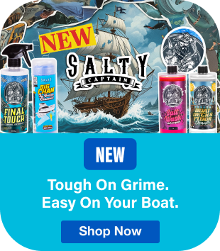 NEW Salty Captain - Tough on grime, easy on your boat. - Shop Now