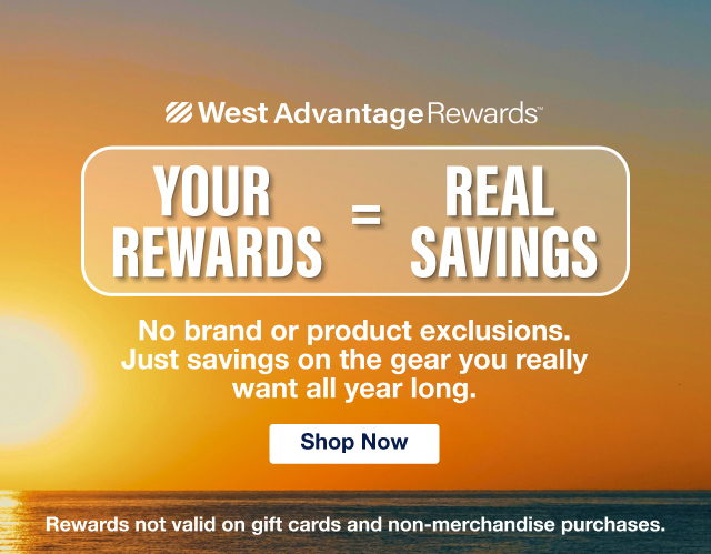 West Advantage Rewards YOUR REWARDS=REAL SAVINGS No brand or product exclusions. Rewards not valid on gift cards and non-merchandise purchases.† | Shop Now