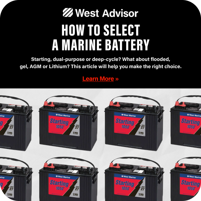 West Advisor - How To Select a Marine Battery - Learn More