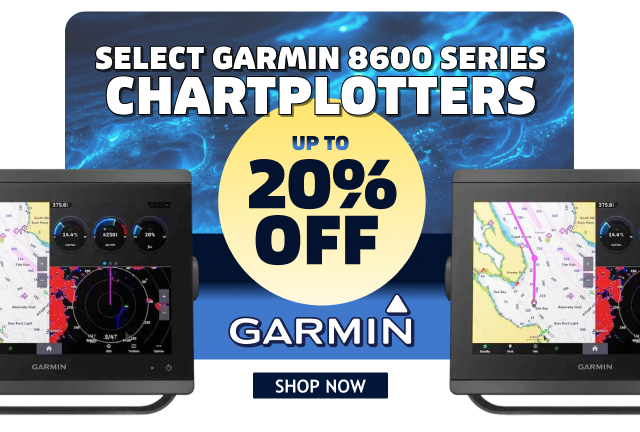 Select Garmin 8600 Series Chartplotter Up To 20% OFF Garmin | Shop Now