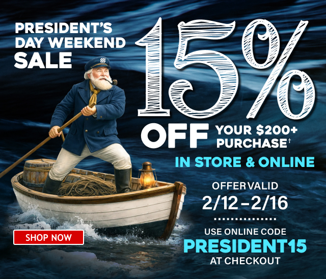 President's Day Weekend Sale - 15% OFF Your $200 Purchase In Store & Online. Offer Valid 2/12-2/16 USE ONLINE CODE PRESIDENT15 AT CHECKOUT | SHOP NOW