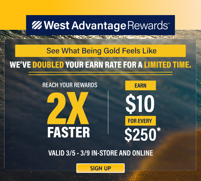 West Advantage Rewards | Earn $10 For Every $250 | Sign Up