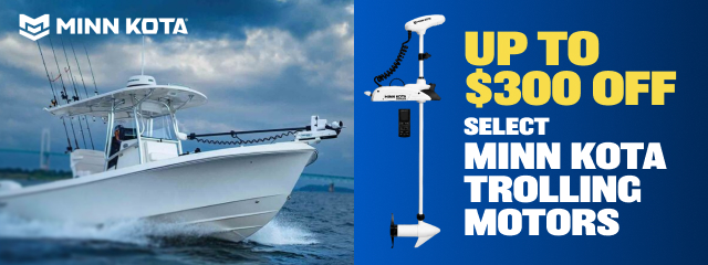 Up To $300 OFF Select Minn Kota Trolling Motors 