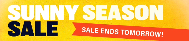 SALE ENDS TOMORROW! Sunny Season Sale
