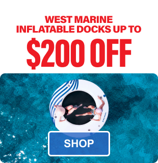 Up To $200 OFF West Marine Inflatable Docks - Shop Now