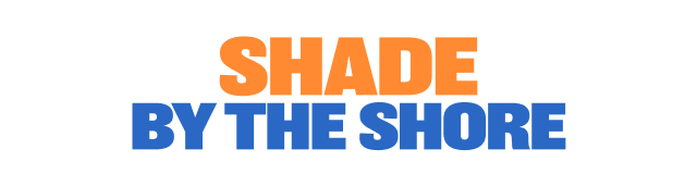 Shade By The Shore - Shop Now
