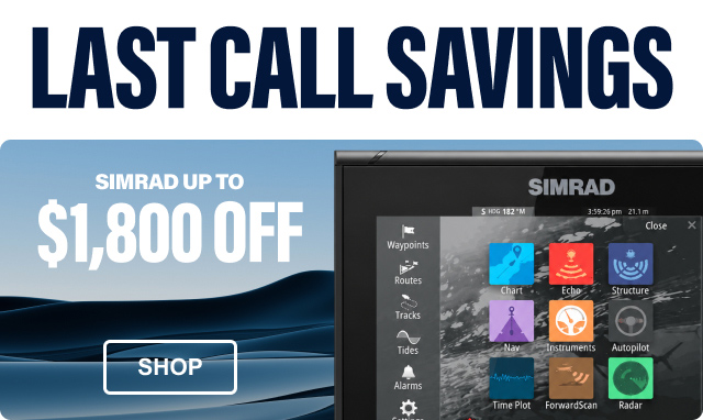 Last Call Savings! Simrad Up To $1,800 OFF - Shop Now