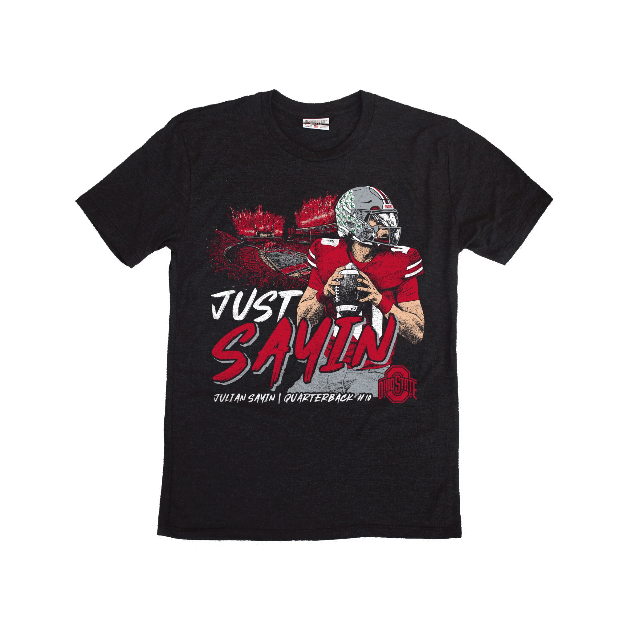 Image of Julian Sayin 'Just Sayin' Ohio State Tee