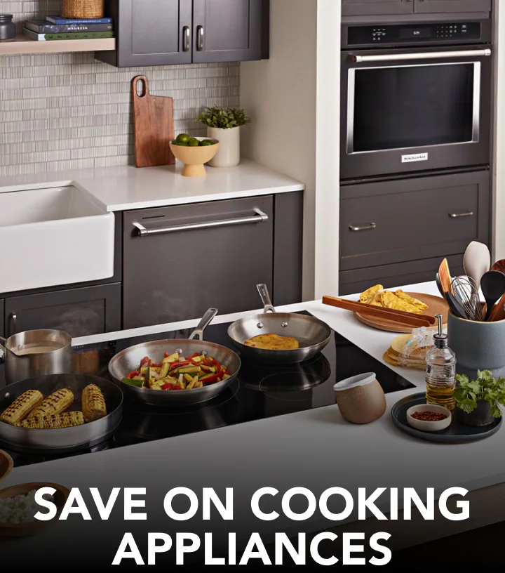 SAVE ON COOKING APPLIANCES