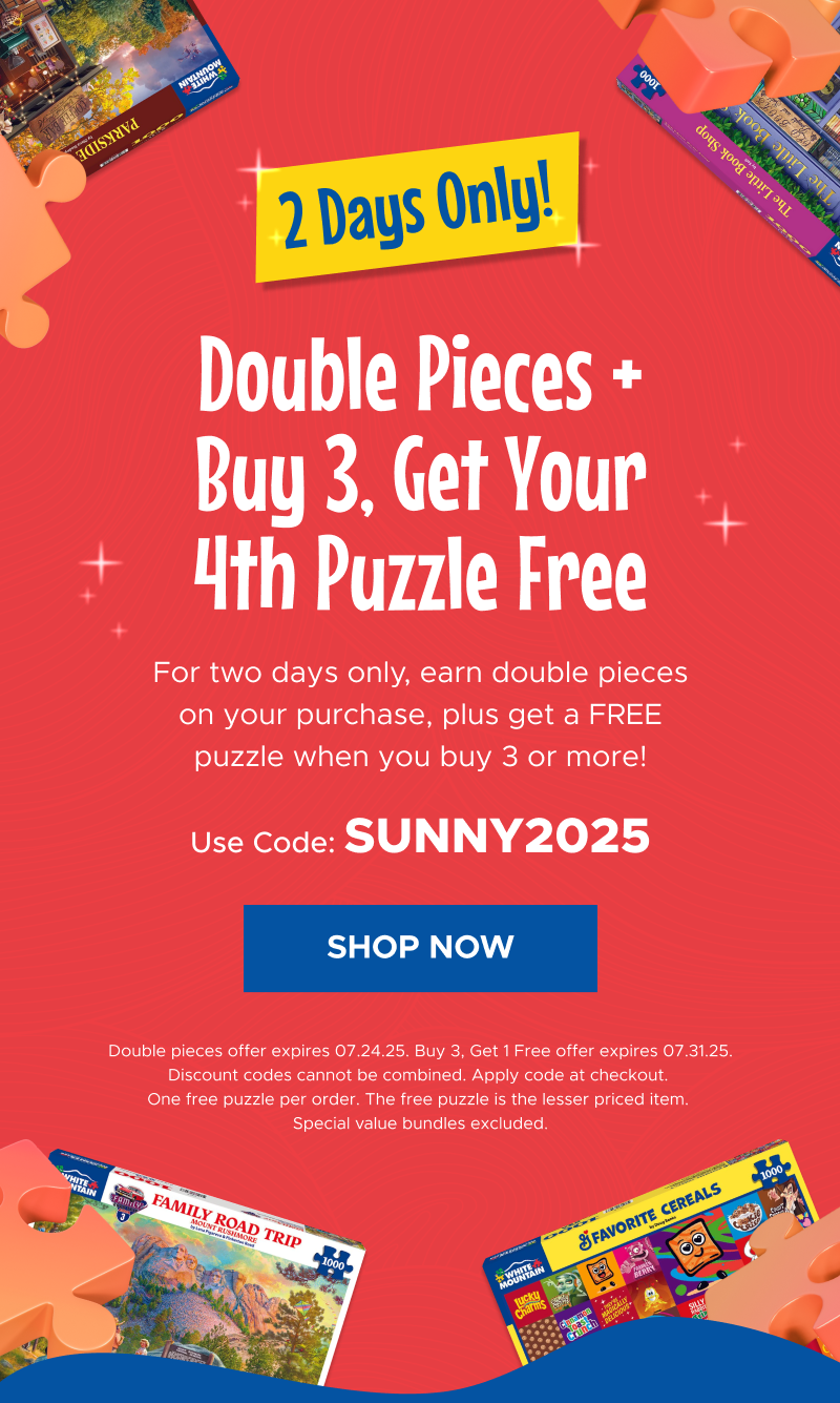 Double Pieces + Buy 3, Get Your 4th Puzzle Free | Shop Now