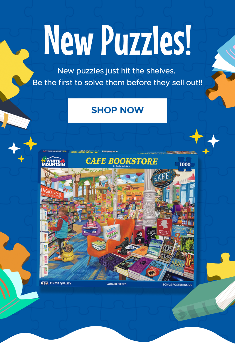 New Puzzles! | Shop Now