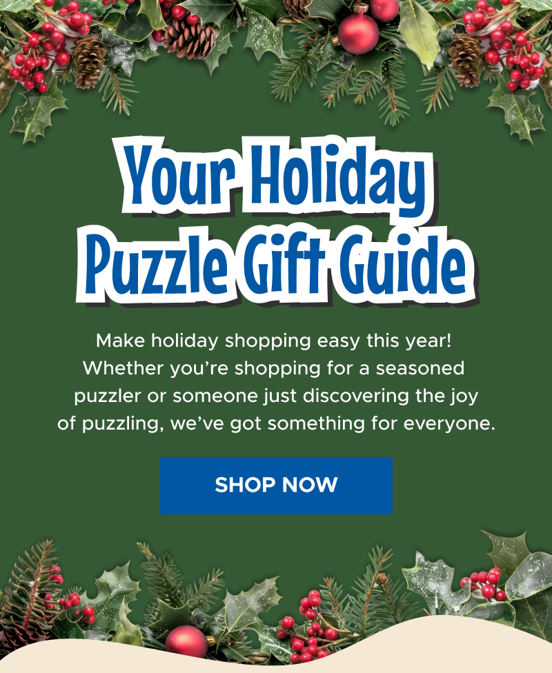 Your Holiday Puzzle Gift Guide | Shop Now