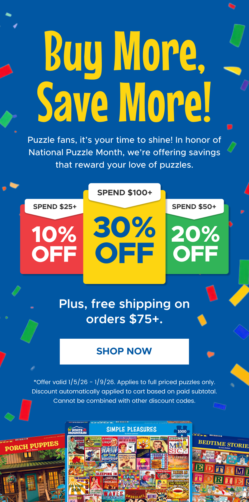 Buy More, Save More! | Shop Now