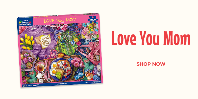 Love You Mom | Shop Now