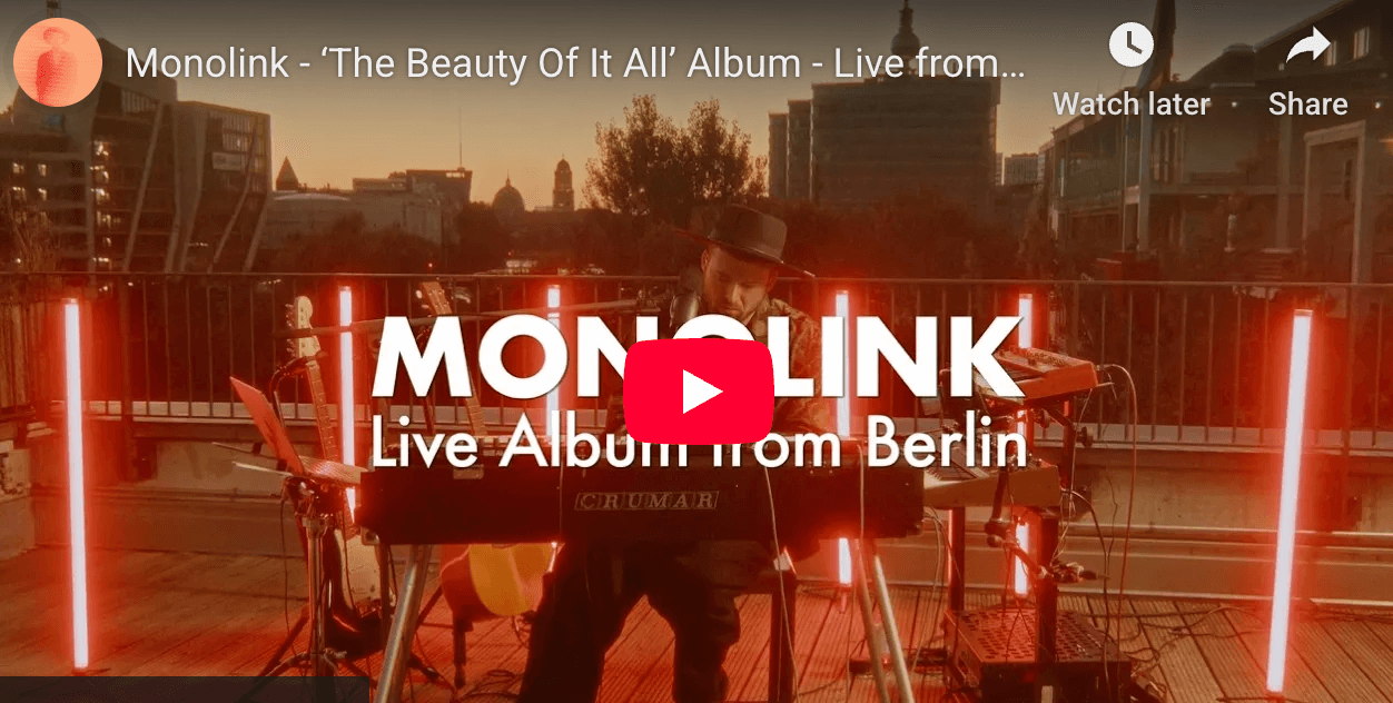 Monolink live from Berlin 