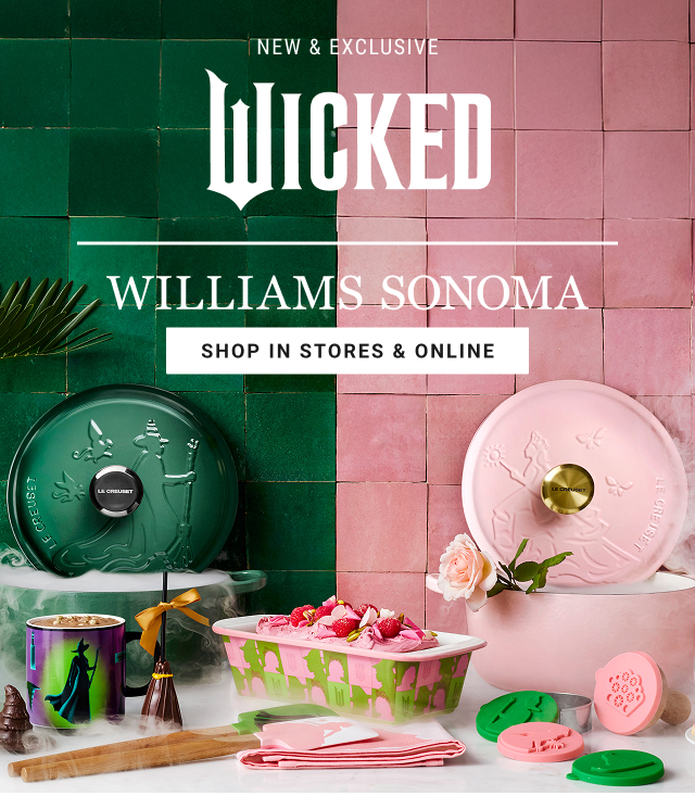 New & exclusive - Wicked | Williams Sonoma - shop in stores & online