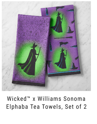 Wicked x Williams Sonoma Elphaba Tea Towels, Set of 2