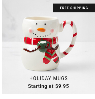 holiday mugs - Starting at $9.95