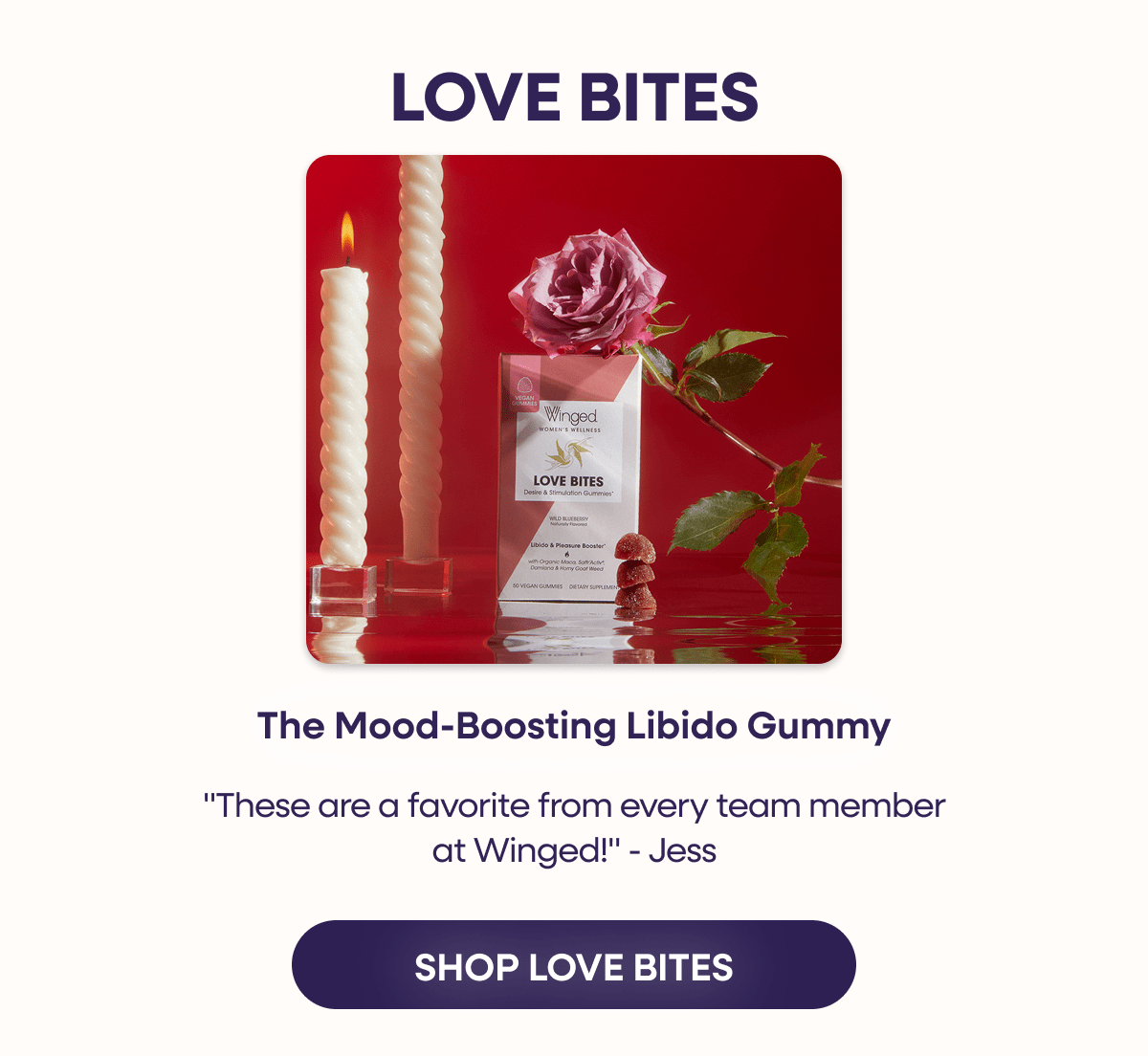 Winged Wellness - Love Bites