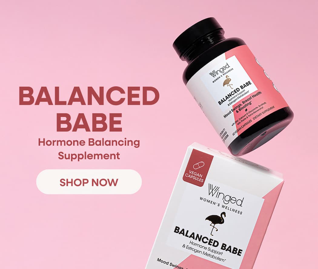 BALANCED BABE | Hormone Balancing Supplement | SHOP NOW